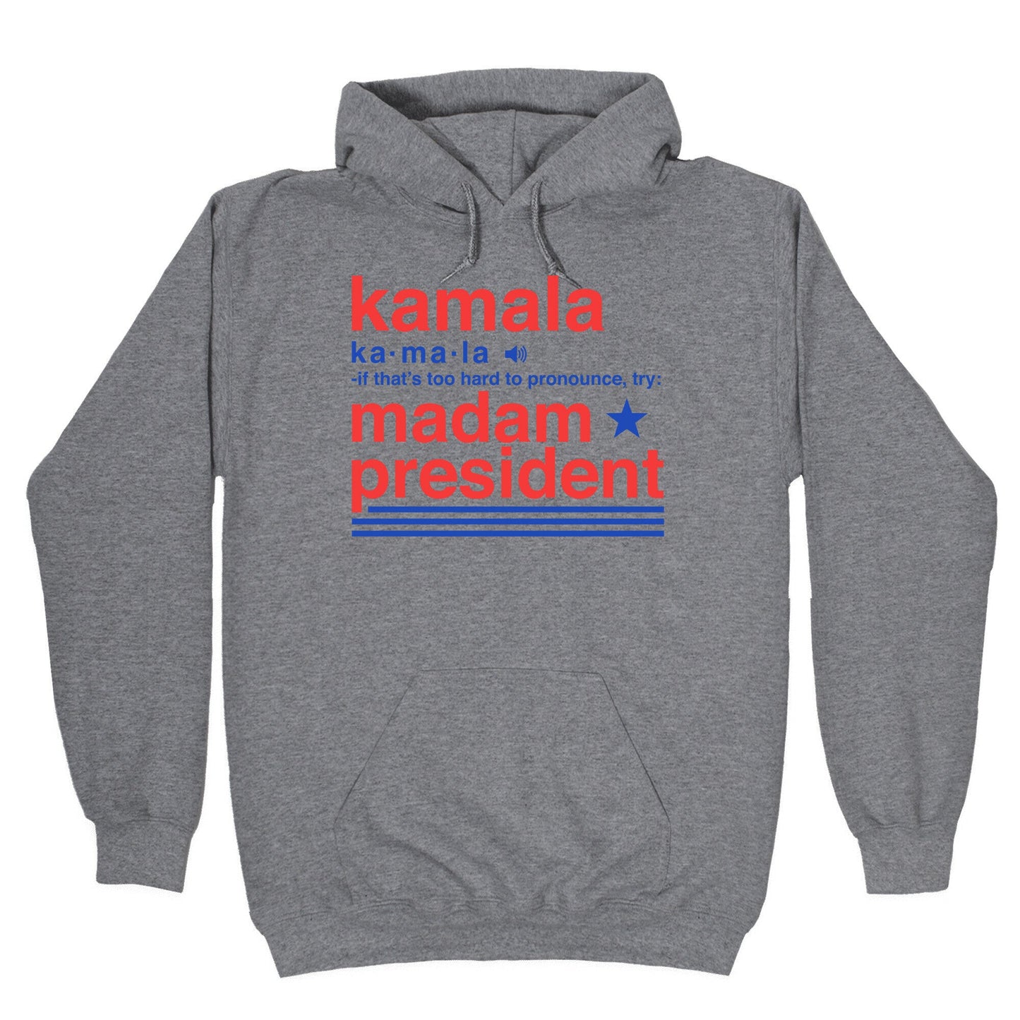Kamala Harris Madam President Hoodie