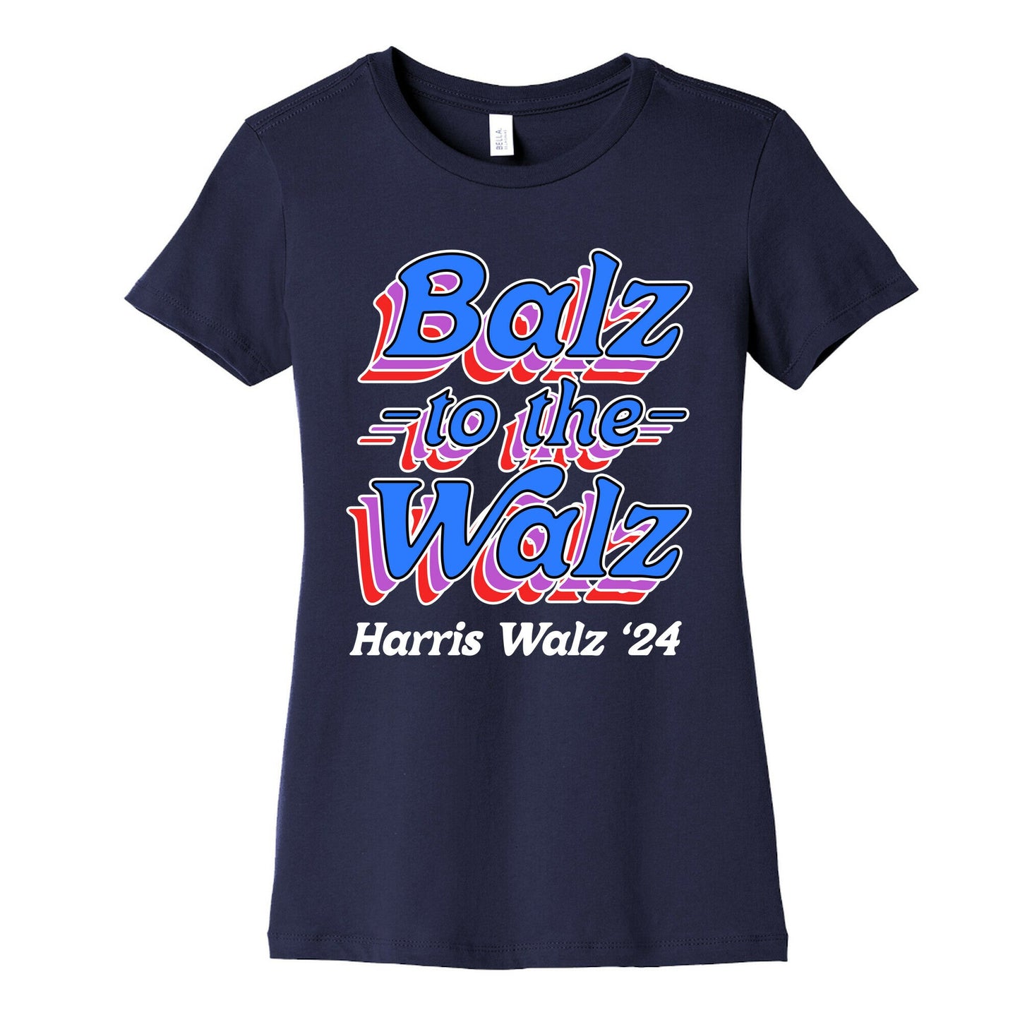 Balz to the Walz \(Harris Walz 2024\) Womens Cotton Tee