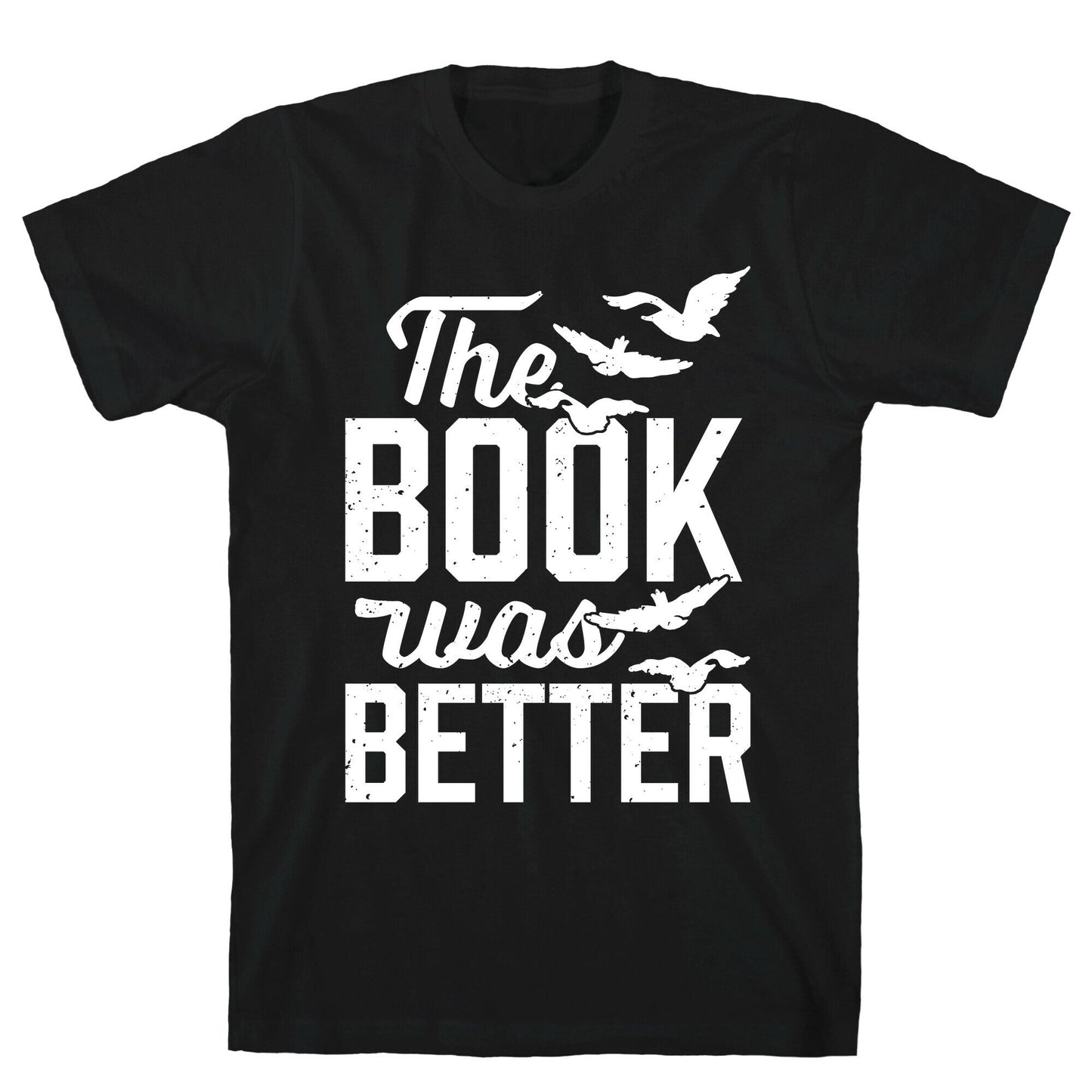 The Book Was Better (Divergent) T-Shirt