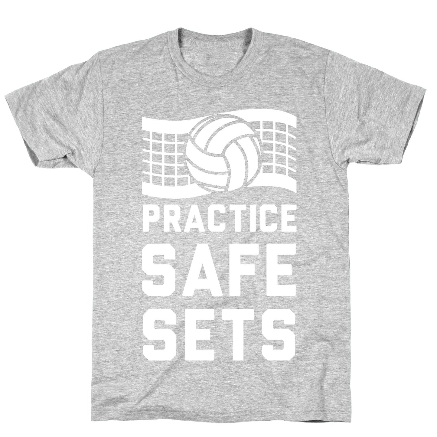 Practice Safe Sets T-Shirt