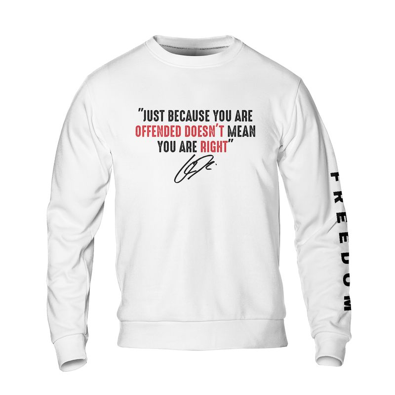 Freedom Charlie Kirk Just Because You Are Offended Sweatshirt T-Shirts, Hoodie | WearSparks.com (Image 1)