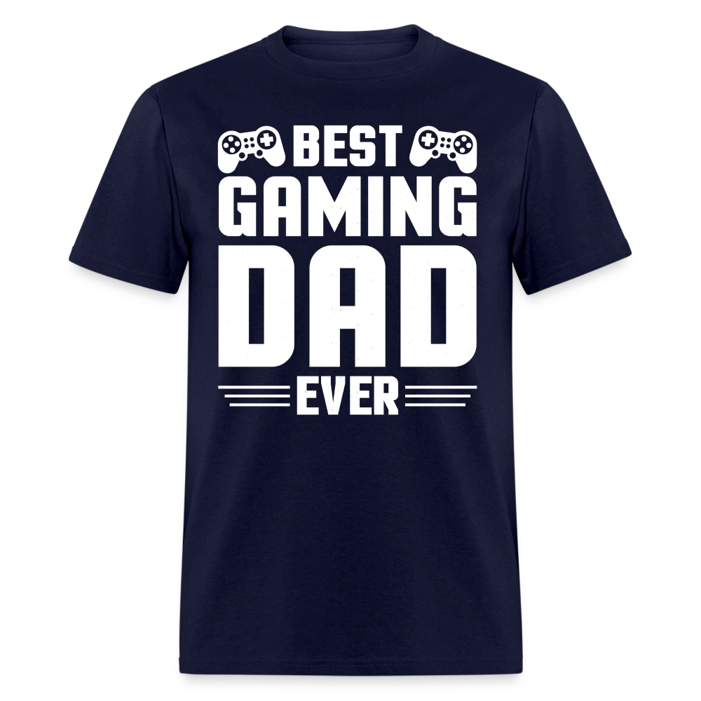 Best Gaming Dad Ever T-Shirt (Best Dad Tee)