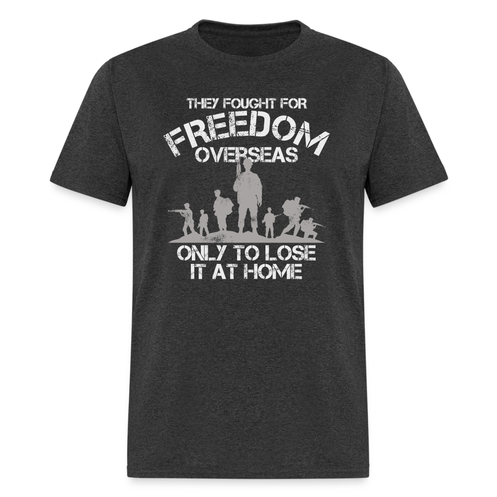 They Fought For Freedom Overseas T Shirt Hoodie, Sweatshirt | WearSparks.com (Image 3)