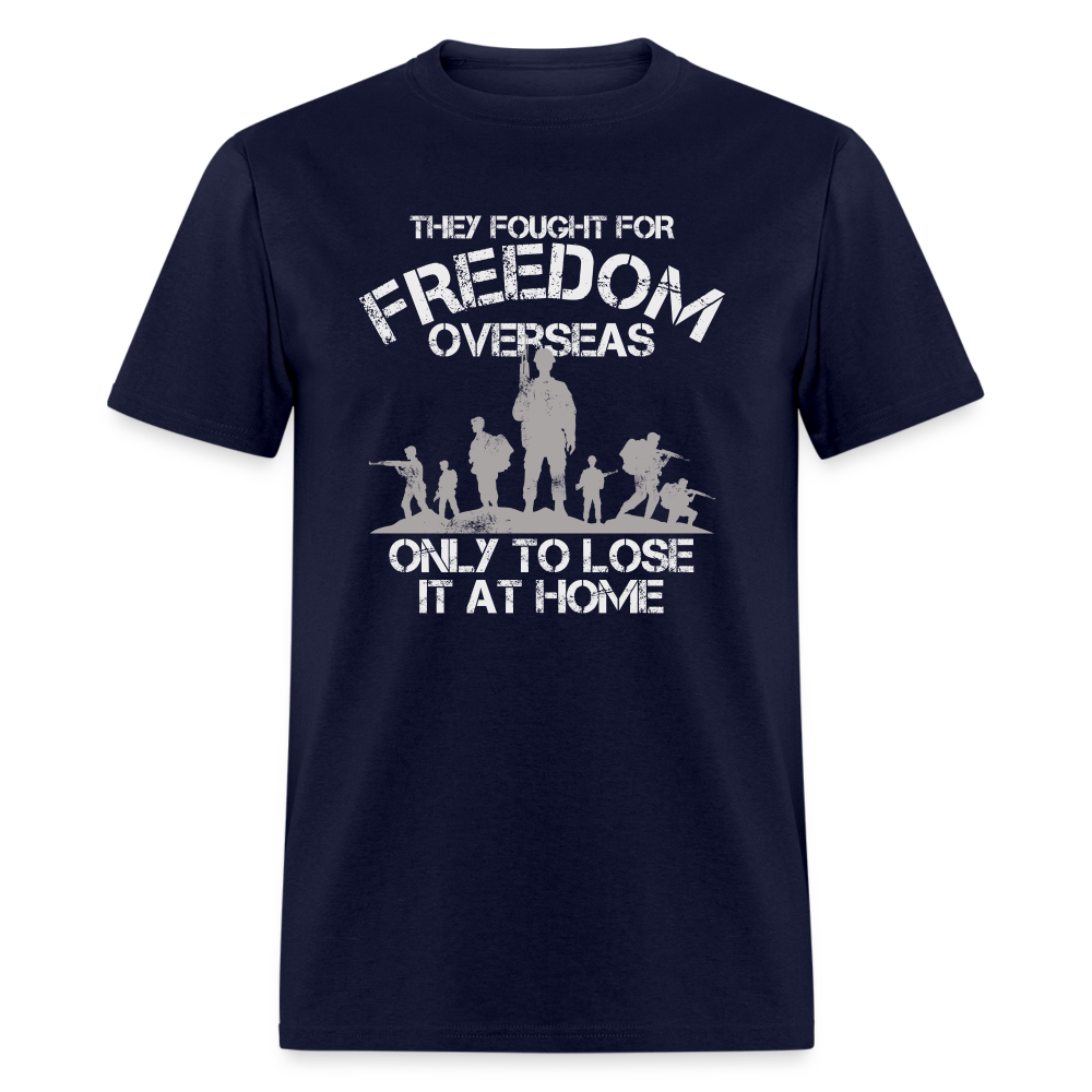 They Fought For Freedom Overseas T Shirt Hoodie, Sweatshirt | WearSparks.com (Image 4)
