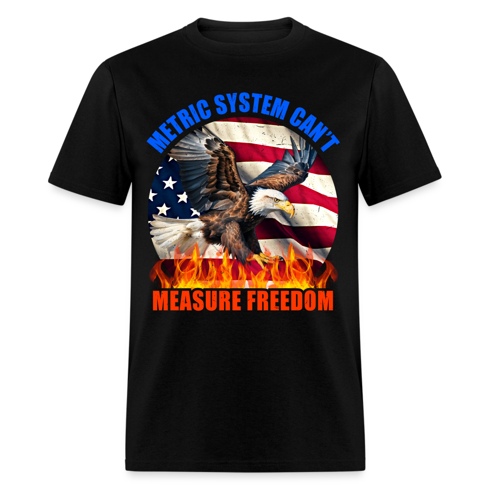 Metric System Can't Measure Freedom T Shirt Hoodie, Sweatshirt | WearSparks.com (Image 1)