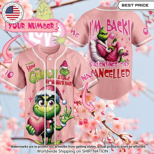 The Grinch I'm Back Valentines Day Cancelled Custom Baseball Jersey