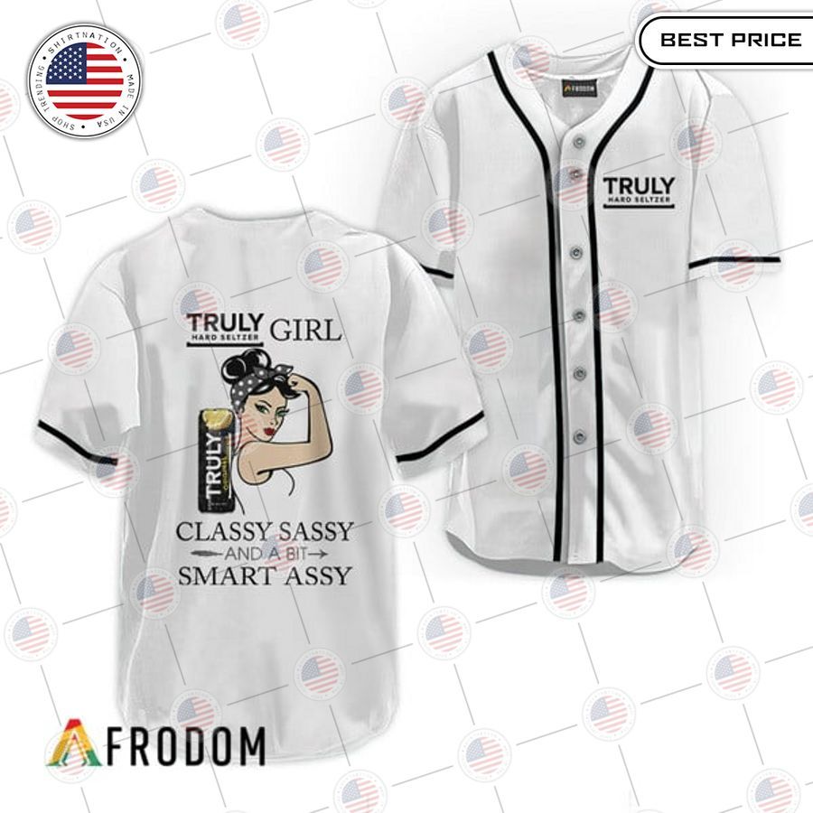 HOT Truly Hard Seltzer Classy Sassy And A Bit Smart Assy Baseball Jersey