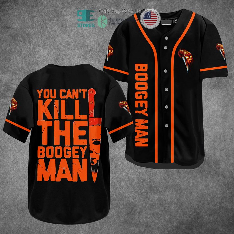 BEST You Can't Kill the Bogeyman Baseball Jersey